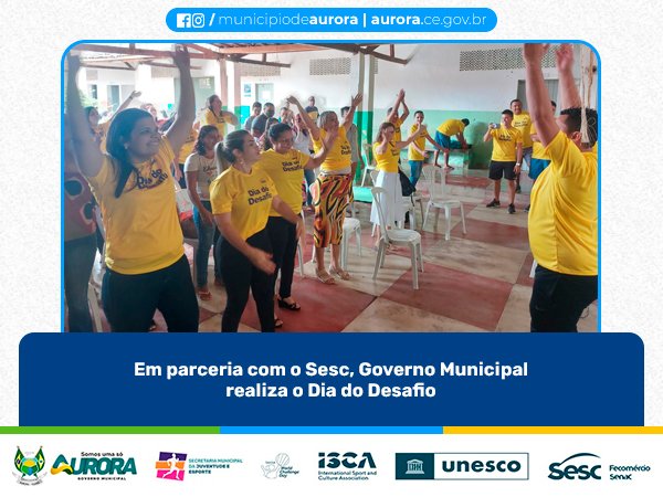 Em parceria com o SESC, Governo Municipal realiza o Dia do Desafio.